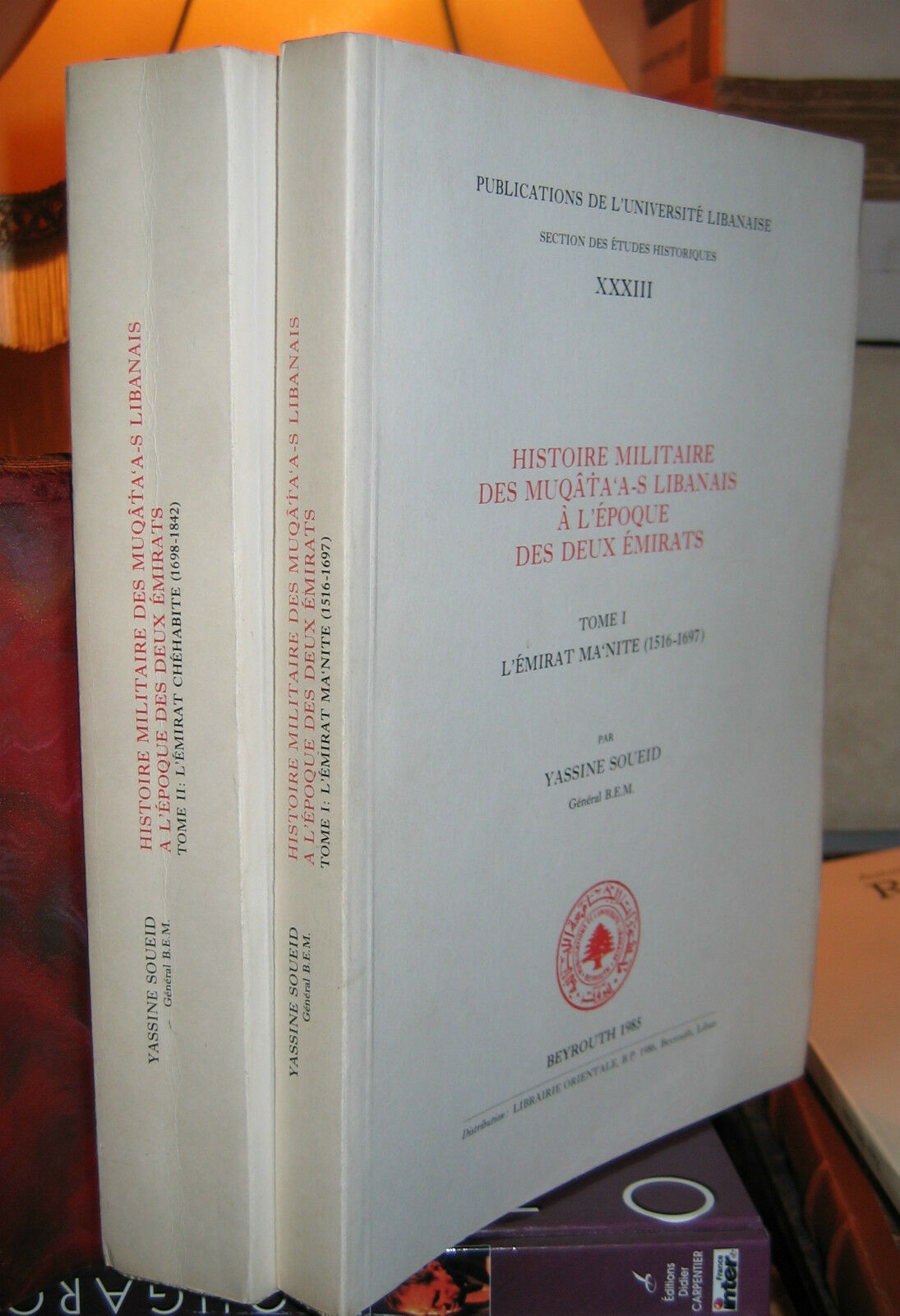 “Military history of the Lebanese Muqâta’a-s” Yassine SOUEID 2Vol 1985…